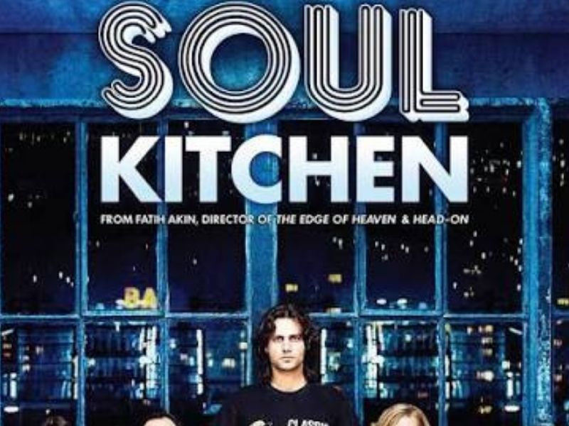 Soul Kitchen (Aşka Ruhunu Kat)