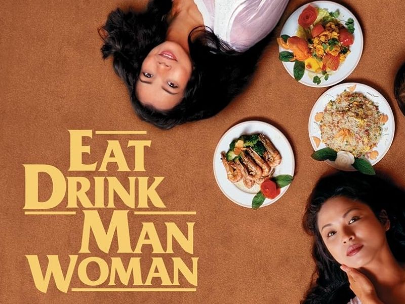 Eat Drink Man Woman