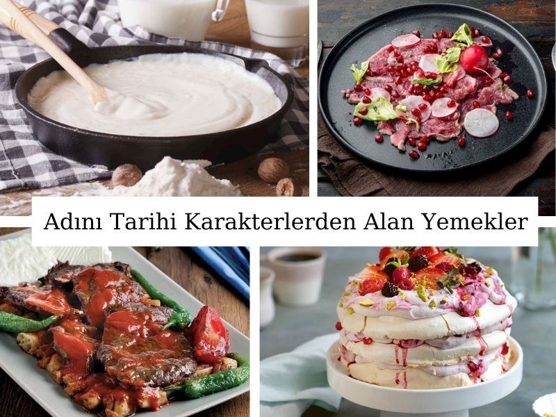 Adını Tarihi Karakterlerden Alan 13 Yemek