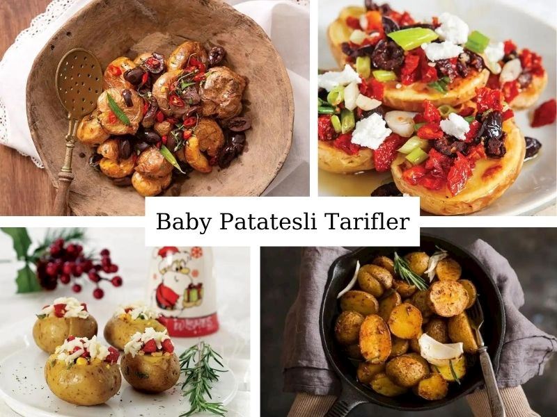 Baby Patatesli Tarifler: Bebek Patates Kullanarak Yapılan 9 Nefis Tarif