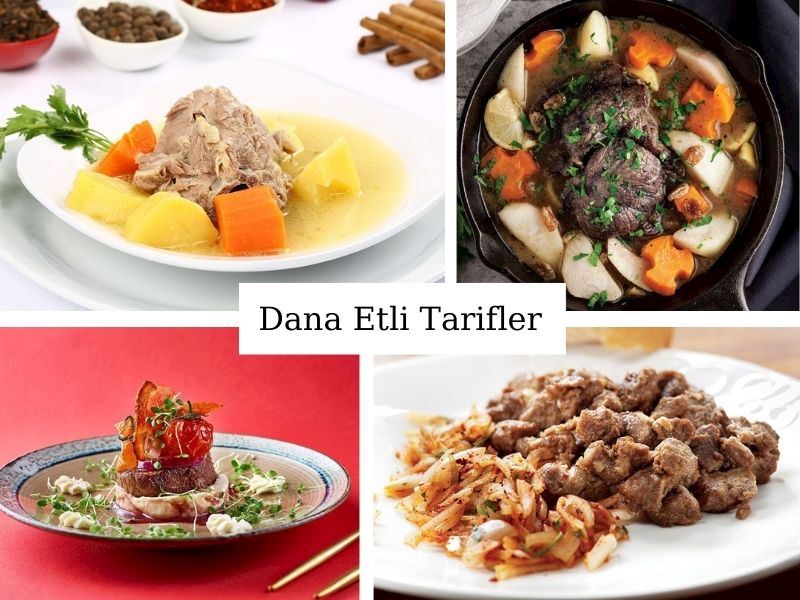 Dana Etli Yemekler: Dana Etiyle Yapılan 19 Nefis Yemek Tarifi