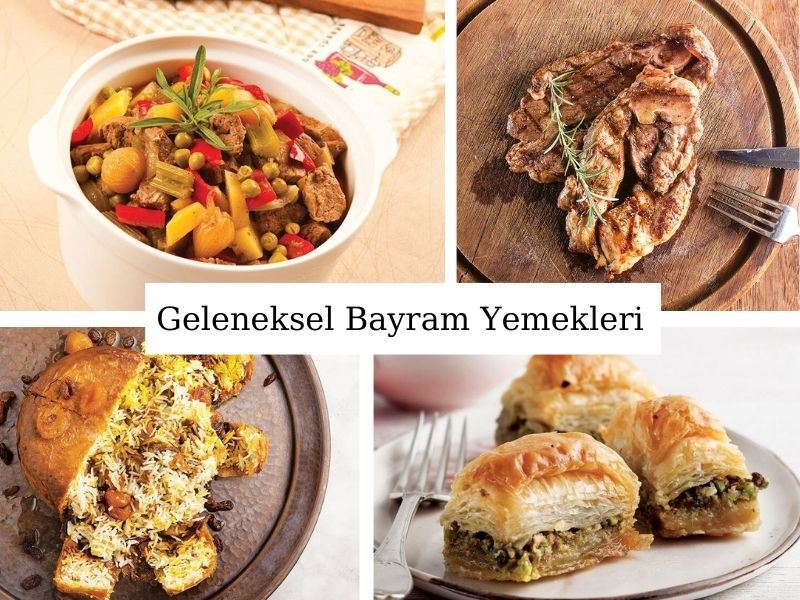 Geleneksel Bayram Yemekleri: 40 Nefis Tarif