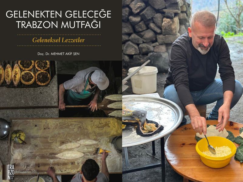 Gelenekten Geleceğe Trabzon Mutfağı