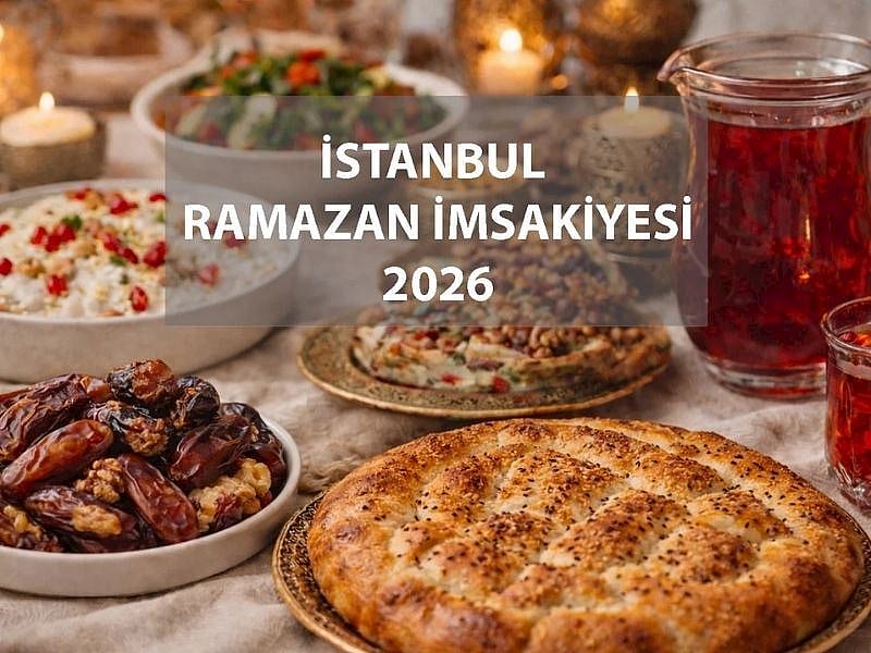 İstanbul 2026 Ramazan İmsakiyesi: İstanbul İçin İlk İftar ve Sahur Saat Kaçta?