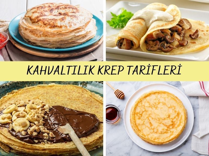 15 Dakikada Yapabileceğiniz 10 Kahvaltılık Krep Tarifi