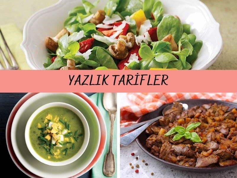 Kolay Yaz Yemekleri: Yazlıkta, Tatilde Yapılan 25 Pratik Tarif