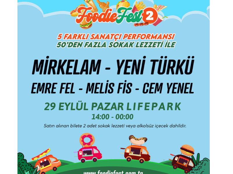 LifePark Foodiefest Geri Geliyor!