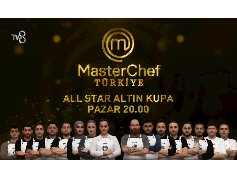 Masterchef All Star Altın Kupa Kadrosu 2025
