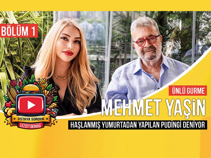 Mehmet Yaşin: “Çekirge Unundan Pizza Yedim”