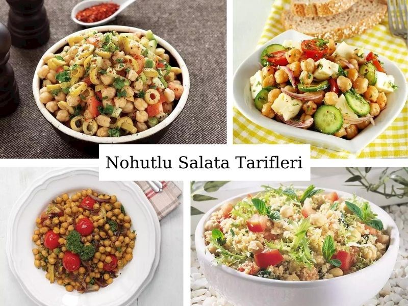 Nohutlu Salata Tarifleri: Yemeklerin Yanına Çok Yakışacak 10 Nohutlu Salata Tarifi