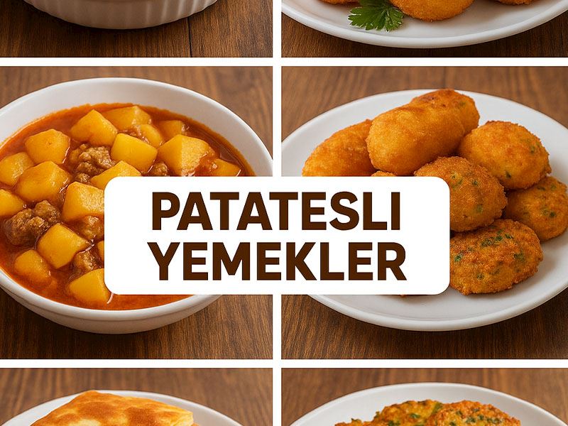 Patatesli Ne Yemek Yapsam?