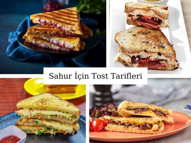 Sahur İçin Tost Tarifleri: 19 Kolay Tost Tarifi